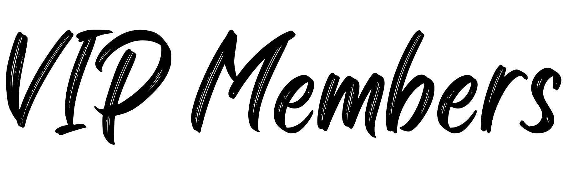 VIP Members words VIP Members words